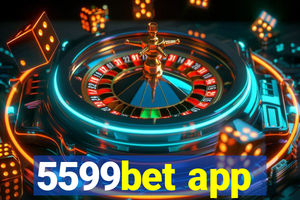 5599bet app